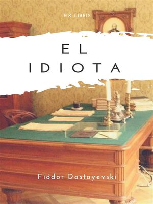 cover image of El idiota
